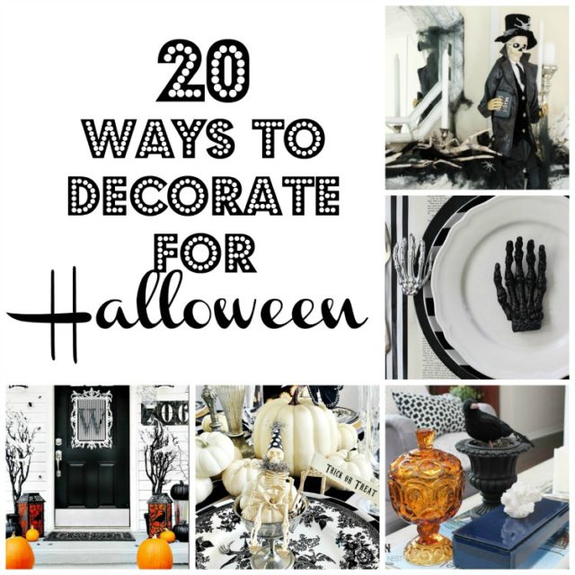 20 Ways To Decorate For Halloween - The House of Silver Lining